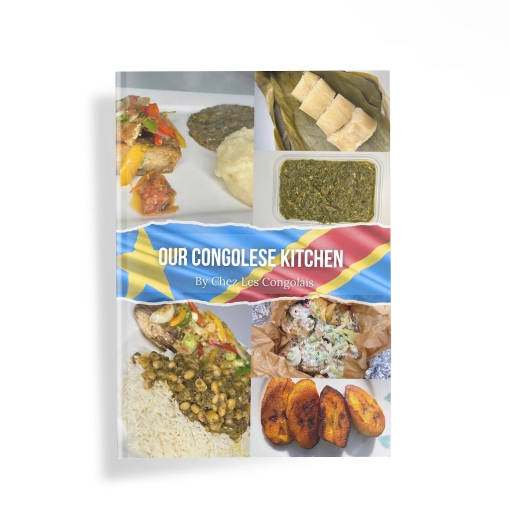 Our Congolese Kitchen Cook Book